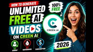Generate FREE AI Videos on Creen AI Without Watermark or Subscription (2026)