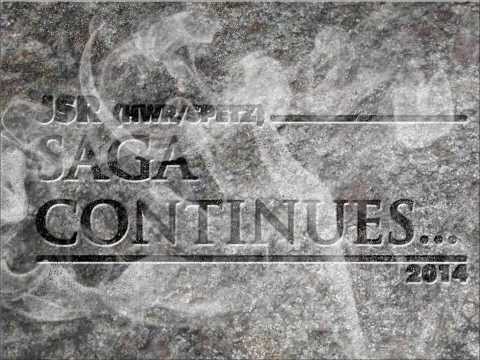 JSR (HWR x SPETZ) - SAGA CONTINUES...