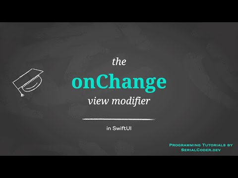 The onChange view modifier in SwiftUI