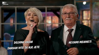 Delvina Gashi & Nexhmi Mehmeti - Shkuan Vite Sa Një Jetë
