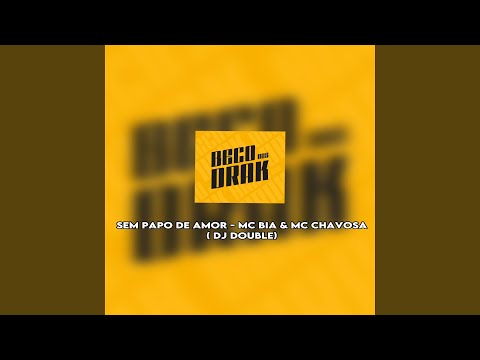SEM PAPO DE AMOR