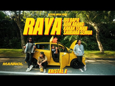 RAYA Ibu Bapa Adik Abang Kakak Teman Saudara Semua - KRISTAL X