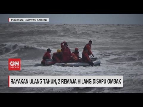 Rayakan Ulang Tahun, 2 Remaja Hilang Disapu Ombak