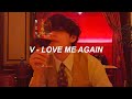 V 'Love Me Again' Easy Lyrics