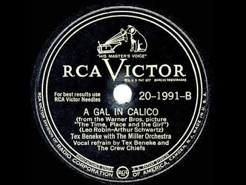 1947 OSCAR-NOMINATED SONG: A Gal In Calico - Tex Beneke & the Glenn Miller Orchestra