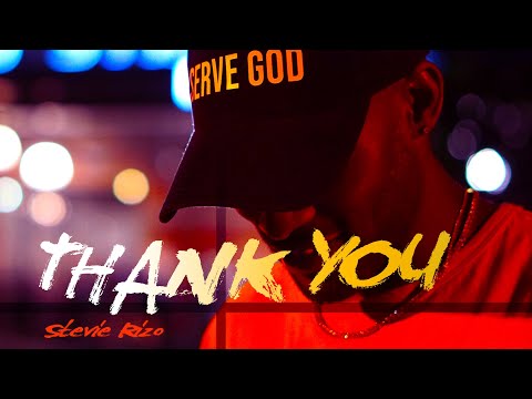 Stevie Rizo - Thank you (Lyric Video)