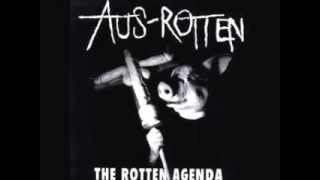 AUS-ROTTEN - The Rotten Agenda LP