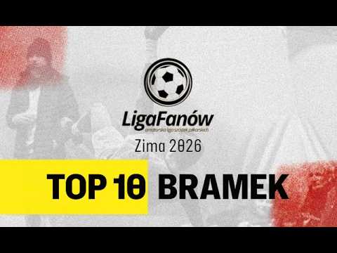 TOP10 BRAMEK LIGI FANÓW ŁÓDŹ - ZIMA 2026 loading=