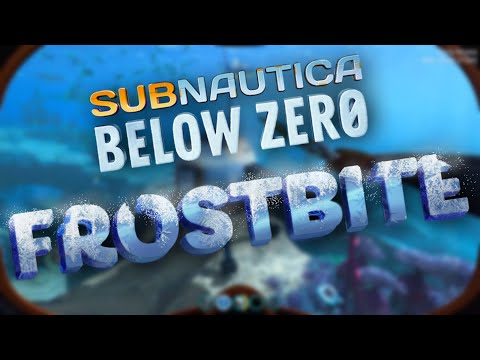 Subnautica Below Zero: Frostbite Update Playthrough!