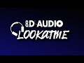 Jann - LOOKATME (8D Audio)
