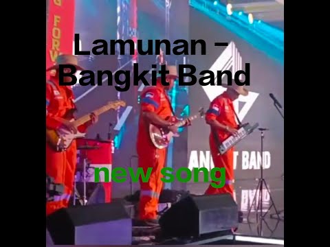 Lamunan - Bangkit Band. Original song