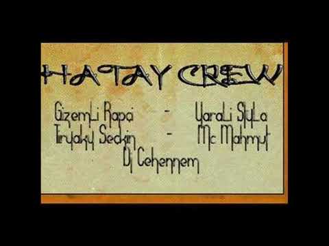 Hatay Crew - Sokakta Gençler - 2008