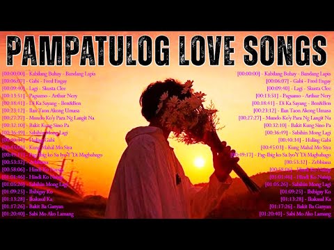 Pampatulog Love Songs Nonstop | Top 100 Opm Tagalog Love Songs Collection 2022