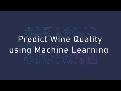 Wine Quality Prediction by using Machine Learning | Machine Learning Projects