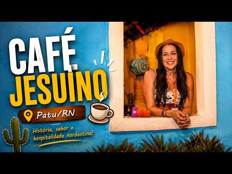 Café Jesuíno - Patu/RN  | RESENHA | Ep. 07