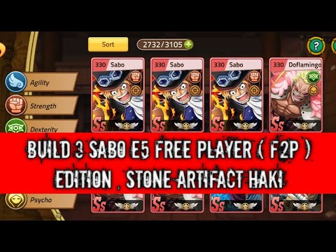 Epic Treasure | Build 3 Sabo E5 free player ( F2P ) Edition , stone artifact haki