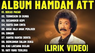 Download lagu BEKAS PACAR - HAMDAN ATT FULL ALBUM TERBAIK (LIRIK VIDEO) TERMISKIN DIDUNIA - DANGDUT LAWAS 2025 mp3 Download lagu BEKAS PACAR - HAMDAN ATT FULL ALBUM TERBAIK (LIRIK VIDEO) TERMISKIN DIDUNIA - DANGDUT LAWAS 2025 mp3