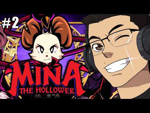 Mina the Hollower PART 2