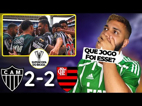 ATLÉTICO MG 2 X 2 FLAMENGO - QUE JOGO EMOCIONANTE! | GALO CAMPEÃO DA SUPERCOPA DO BRASIL 2022