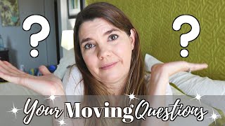 WHY ARE WE MOVING? YOUR MOVING QUESTIONS ANSWERED // CLEANING MOM