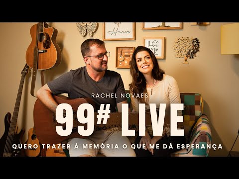 ENCONTRO DE LOUVOR #99 - QUERO TRAZER À MEMÓRIA O QUE ME DÁ ESPERANÇA || 01/09/2025