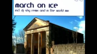 Ground Zero Vibes - March on ice (original mix)
