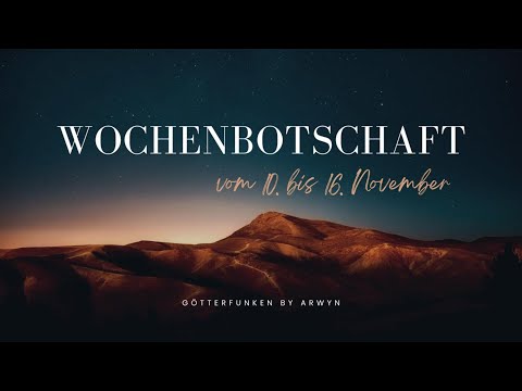 ⭐️Wochenbotschaft vom 10.-16. November⭐️Treue & Standhaftigkeit⭐️