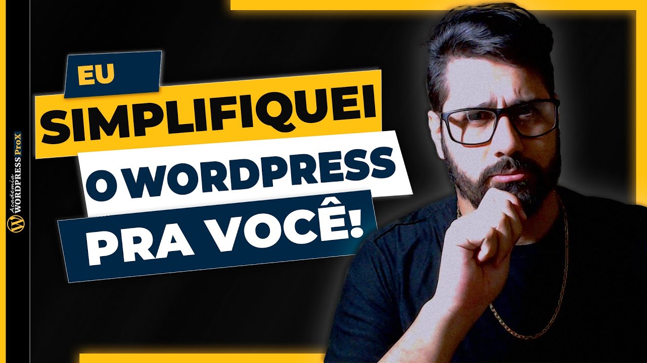 WordPress 2025 - O Guia Mais Completo da Internet Para Iniciantes