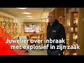 Juwelier laat de schade zien die de inbrekers in zijn zaak hebben aangericht
