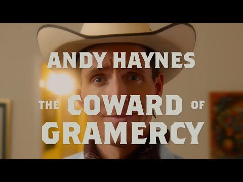 Andy Haynes - The Coward Of Gramercy