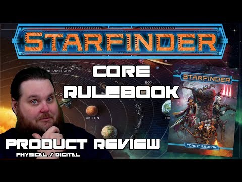 How To Play Starfinder | A Look At The Starfinder Core Rulebook | Physical & DIgital Review