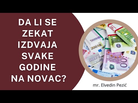 Da li se zekat izdvaja svake godine na novac? - mr. Elvedin Pezić