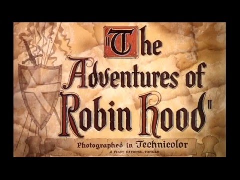 'Love Theme' Suite - The Adventures of Robin Hood (1938)