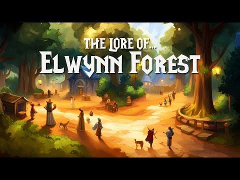 The Lore of Elwynn Forest  |  The Chronicles of Azeroth