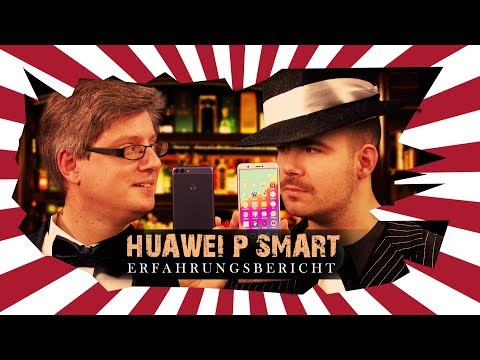 Huawei P smart - Unsere Eindrücke nach 48h (Deutsch)