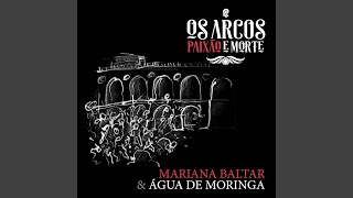 Os Arcos / Paixão e Morte Music Video