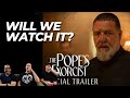 THE POPE'S EXORCIST – Official Trailer (HD) (REACTION)