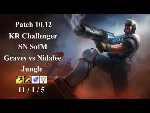 SN SofM - Graves Jungle vs Nidalee - KR Challenger 1315 LP - Patch 10.12