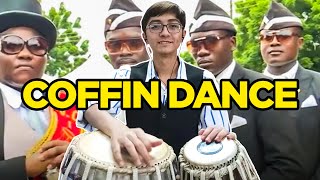 Coffin Dance Meme TABLA COVER  Ayaansh Rajotia