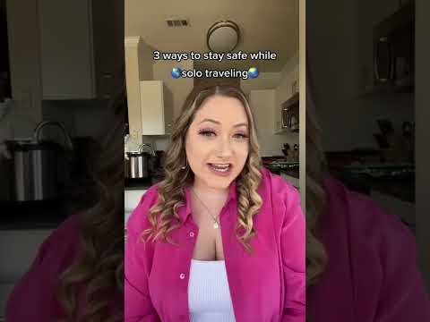 3 Ways to Stay Safe While Solo Traveling