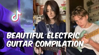 Beautiful electric guitar songs  TikTok Compilatio