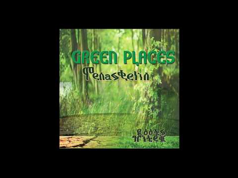 GREEN PLACES - Tenastelin meets Roots Hitek