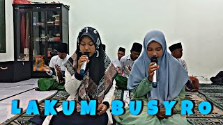 Download lagu LAKUM BUSYRO || HADROH DARURROHMAN mp3 Download lagu LAKUM BUSYRO || HADROH DARURROHMAN mp3