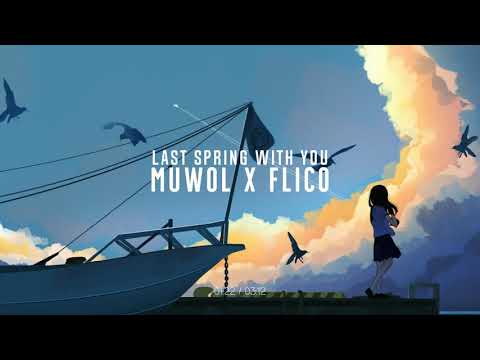 MUWOL X FLiCo - 너와 마지막 봄 | New Age Piano