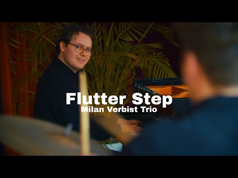 Flutter Step - Milan Verbist Trio