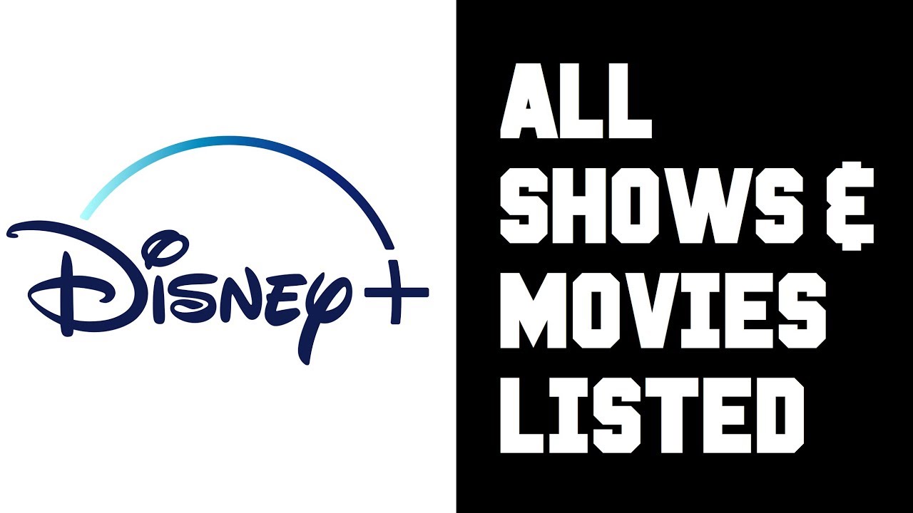 Disney+ Content - Disney Plus Movies & Shows List - Full List of Disney+ Shows & Movies at Launch