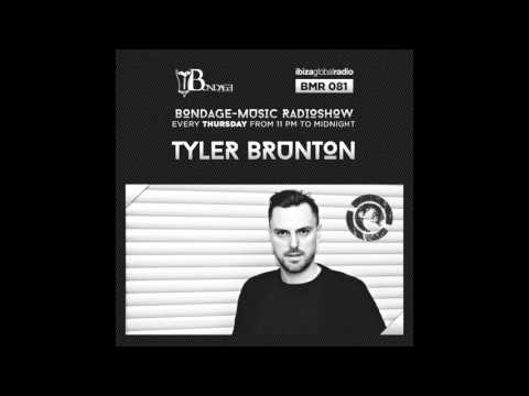 Bondage Music Radio   Edition 81 mixed by Tyler Brunton