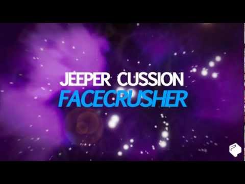 Jeeper Cussion - Facecrusher (Teaser) [Release june 21st]