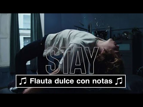 Stay - The Kid LAROI & Justin Bieber (FLAUTA CON NOTAS)