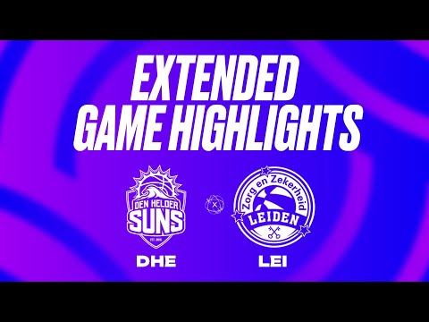 Den Helder Suns vs. Zorg en Zekerheid Leiden Extended Game Highlights